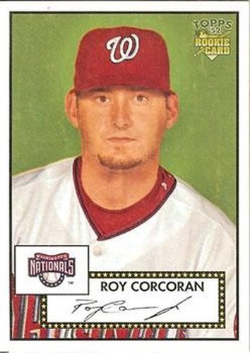 #229 Roy Corcoran - Washington Nationals - 2006 Topps 1952 Edition Baseball