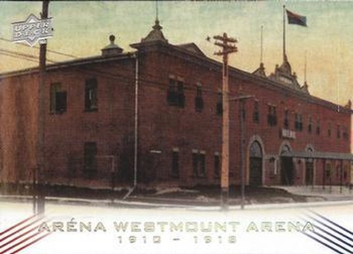 #229 Westmount Arena - Montreal Canadiens - 2008-09 Upper Deck Montreal Canadiens Centennial Hockey