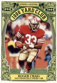 #22 Roger Craig - San Francisco 49ers - 1986 Topps Football - 1000 Yard Club