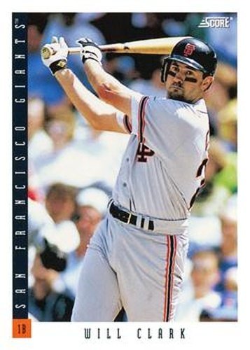 #22 Will Clark - San Francisco Giants - 1993 Score Baseball