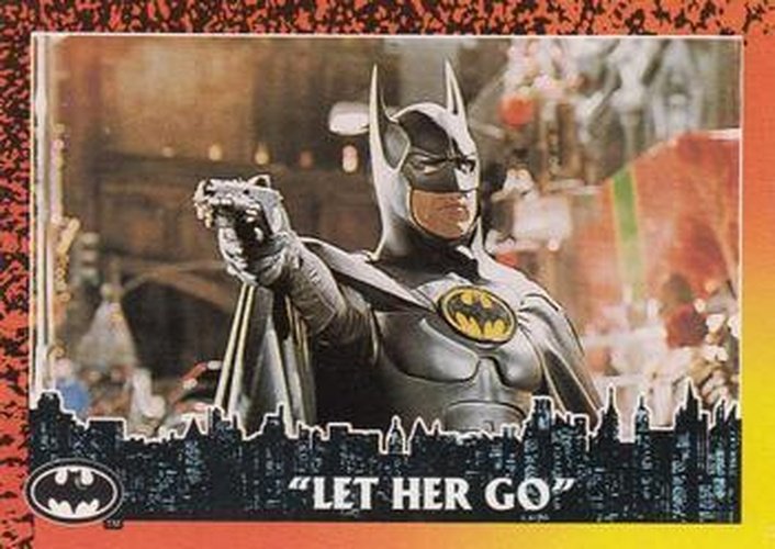 #22 Let Her Go - 1992 Topps Batman Returns