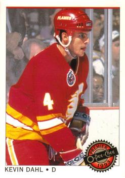 #22 Kevin Dahl - Calgary Flames - 1992-93 O-Pee-Chee Premier Hockey