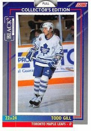 #22 Todd Gill - Toronto Maple Leafs - 1993-94 Black's Score Toronto Maple Leafs Hockey