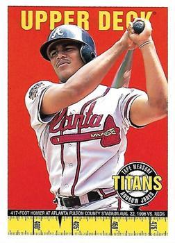 #22 Andruw Jones - Atlanta Braves - 1998 Upper Deck - Tape Measure Titans Baseball