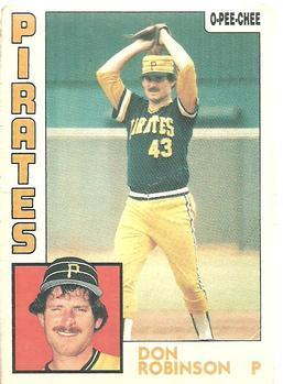 #22 Don Robinson - Pittsburgh Pirates - 1984 O-Pee-Chee Baseball