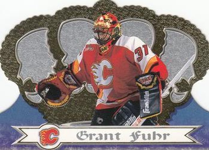 #22 Grant Fuhr - Calgary Flames - 1999-00 Pacific Crown Royale Hockey