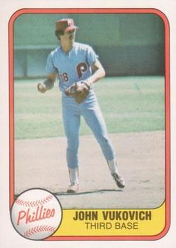 #22 John Vukovich - Philadelphia Phillies - 1981 Fleer Baseball