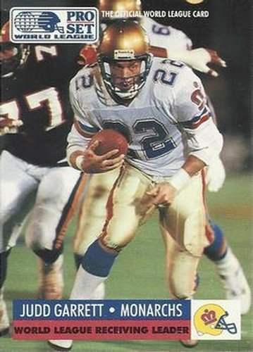 #22 Judd Garrett - London Monarchs - 1991 Pro Set WLAF Football