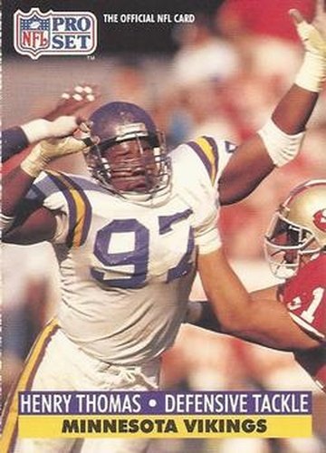 #222 Henry Thomas - Minnesota Vikings - 1991 Pro Set Football