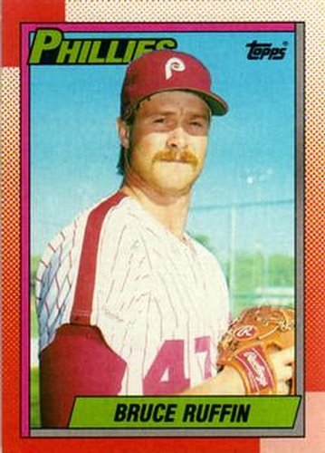 #22 Bruce Ruffin - Philadelphia Phillies - 1990 Topps Baseball