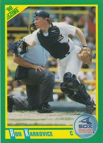 #22 Ron Karkovice - Chicago White Sox - 1990 Score Baseball