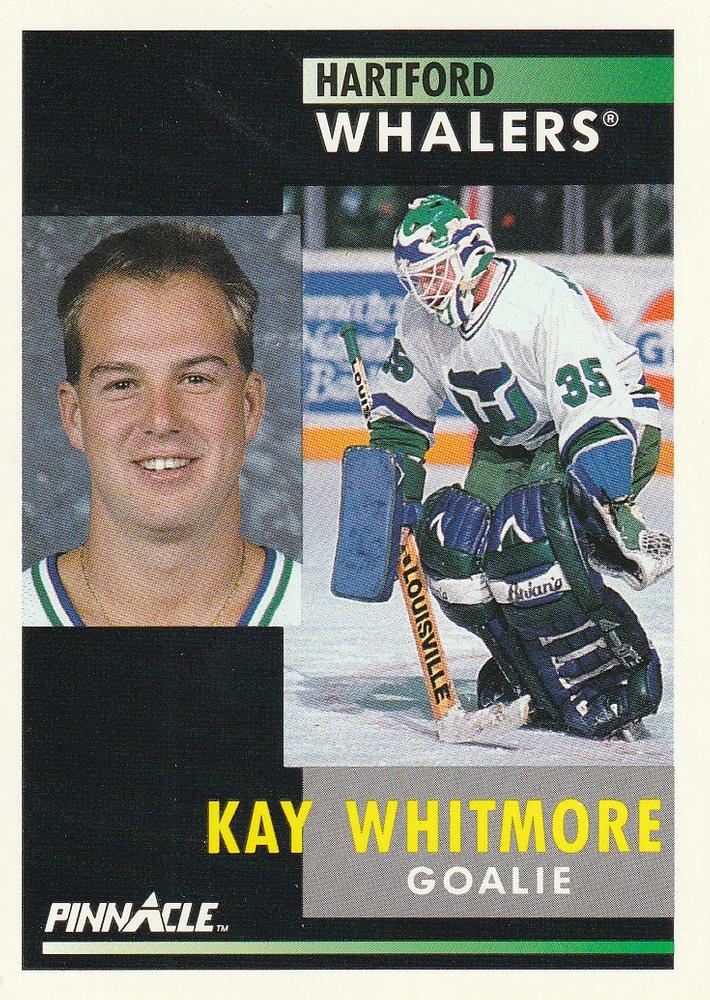 #22 Kay Whitmore - Hartford Whalers - 1991-92 Pinnacle Hockey