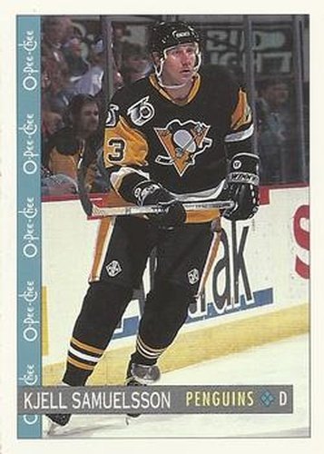 #230 Kjell Samuelsson - Pittsburgh Penguins - 1992-93 O-Pee-Chee Hockey