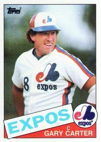 #230 Gary Carter - Montreal Expos - 1985 Topps Baseball