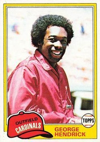 #230 George Hendrick - St. Louis Cardinals - 1981 Topps Baseball