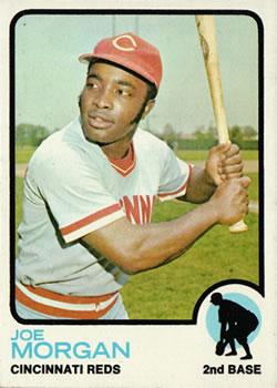 #230 Joe Morgan - Cincinnati Reds - 1973 Topps Baseball