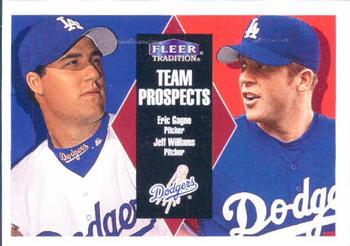 #230 Eric Gagne / Jeff Williams - Los Angeles Dodgers - 2000 Fleer Tradition Baseball