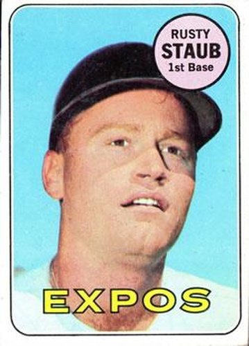 #230 Rusty Staub - Montreal Expos - 1969 Topps Baseball