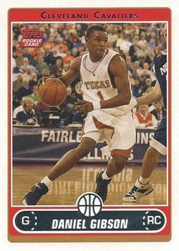 #230 Daniel Gibson - Cleveland Cavaliers - 2006-07 Topps Basketball