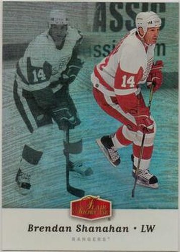 #230 Brendan Shanahan - New York Rangers - 2006-07 Flair Showcase Hockey