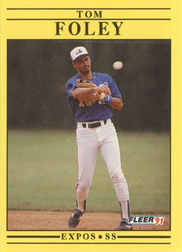 #230 Tom Foley - Montreal Expos - 1991 Fleer Baseball
