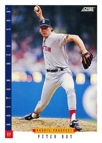 #230 Peter Hoy - Boston Red Sox - 1993 Score Baseball