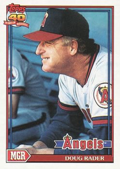 #231 Doug Rader - California Angels - 1991 Topps Baseball