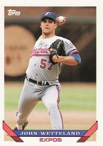 #231 John Wetteland - Montreal Expos - 1993 Topps Baseball