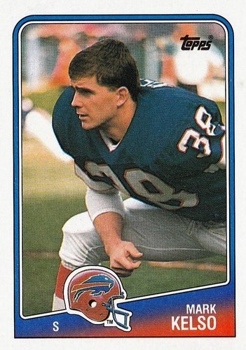 #231 Mark Kelso - Buffalo Bills - 1988 Topps Football