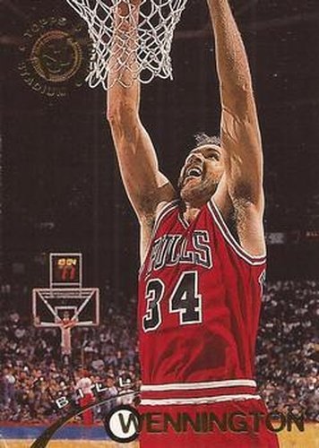 #231 Bill Wennington - Chicago Bulls - 1994-95 Stadium Club Basketball