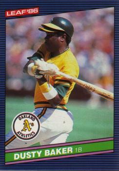 #231 Dusty Baker - Oakland Athletics - 1986 Leaf Baseball
