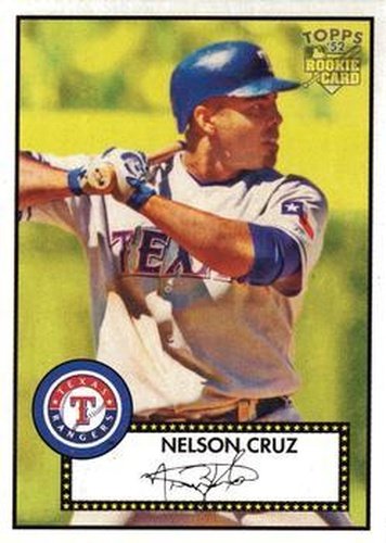 #231 Nelson Cruz - Texas Rangers - 2006 Topps 1952 Edition Baseball