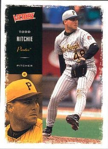 #231 Todd Ritchie - Pittsburgh Pirates - 2000 Upper Deck Victory Baseball