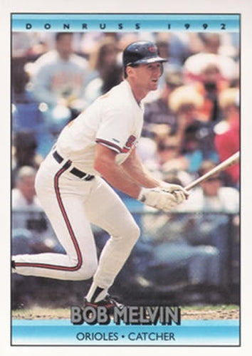 #231 Bob Melvin - Baltimore Orioles - 1992 Donruss Baseball
