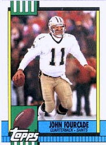 #231 John Fourcade - New Orleans Saints - 1990 Topps Football