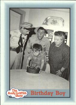 #232 Birthday Boy - 1990-91 Pacific The Andy Griffith Show