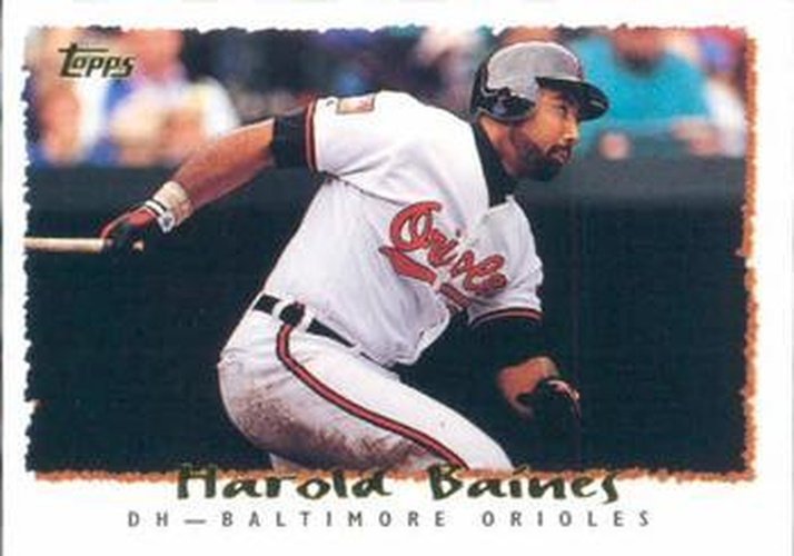 #232 Harold Baines - Baltimore Orioles - 1995 Topps Baseball