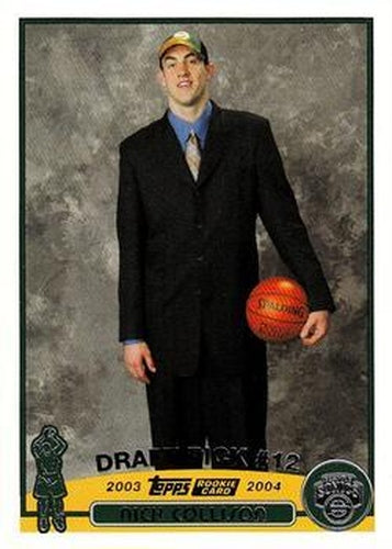 #232 Nick Collison - Seattle SuperSonics - 2003-04 Topps Basketball