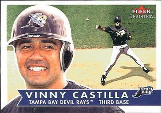 #232 Vinny Castilla - Tampa Bay Devil Rays - 2001 Fleer Tradition Baseball
