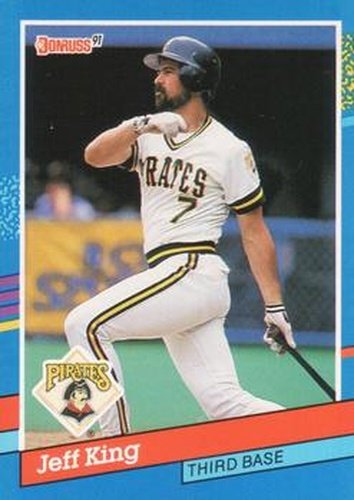 #233 Jeff King - Pittsburgh Pirates - 1991 Donruss Baseball