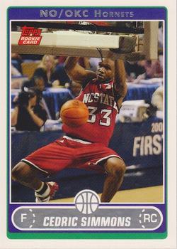 #233 Cedric Simmons - New Orleans Hornets - 2006-07 Topps Basketball