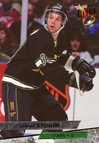 #233 Tommy Sjodin - Dallas Stars - 1993-94 Ultra Hockey