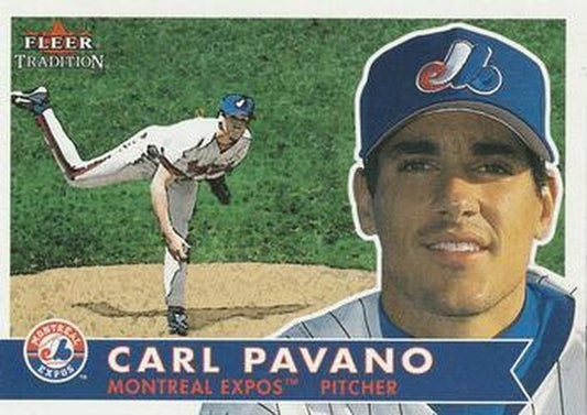 #233 Carl Pavano - Montreal Expos - 2001 Fleer Tradition Baseball