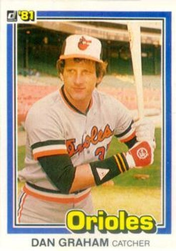 #233 Dan Graham - Baltimore Orioles - 1981 Donruss Baseball