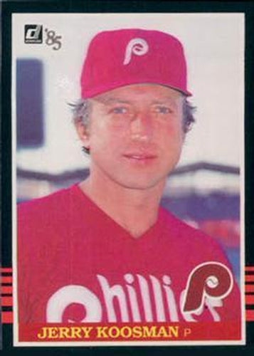 #233 Jerry Koosman - Philadelphia Phillies - 1985 Donruss Baseball