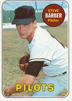 #233 Steve Barber - Seattle Pilots - 1969 Topps Baseball