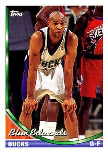#233 Blue Edwards - Milwaukee Bucks - 1993-94 Topps Basketball