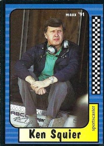#234 Ken Squier - - 1991 Maxx Racing