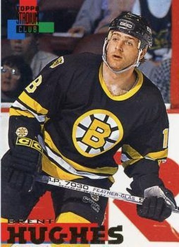 #234 Brent Hughes - Boston Bruins - 1994-95 Stadium Club Hockey