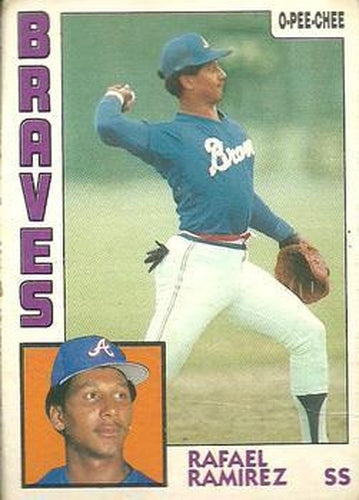 #234 Rafael Ramirez - Atlanta Braves - 1984 O-Pee-Chee Baseball